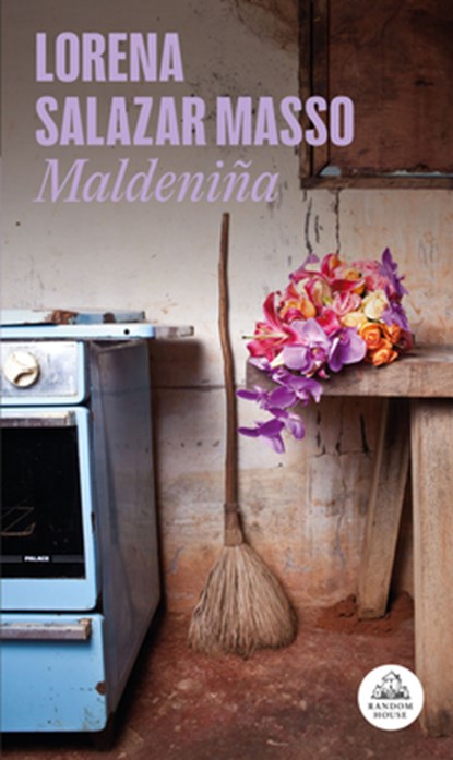 Maldeniña (Spanish Edition), Lorena Salazar Masso - Paperback - 9786287638273