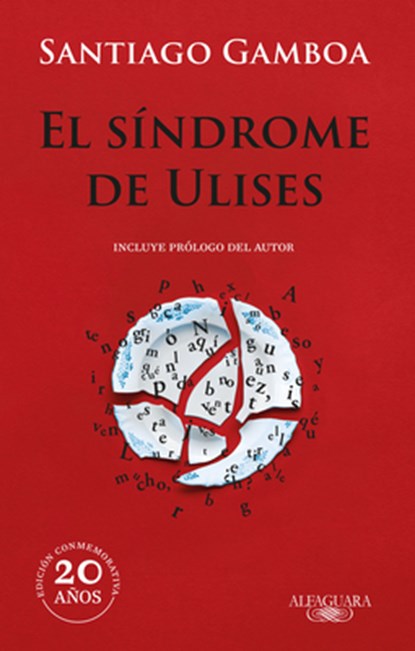 El Síndrome de Ulises / Ulysses Syndrome, Santiago Gamboa - Paperback - 9786287778146