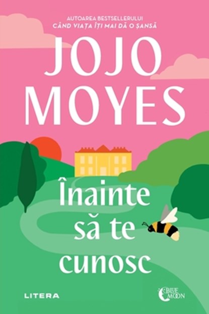 Înainte s&#259; te cunosc, Jojo Moyes - Paperback - 9786303190082