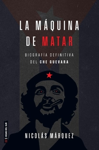 La máquina de matar, Nicolás Márquez - Paperback - 9786316631107