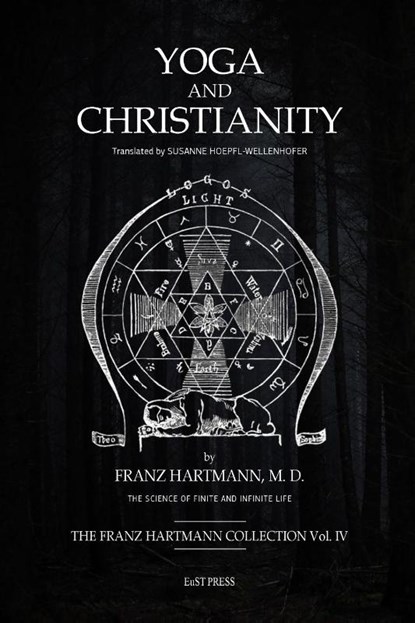 Yoga and Christianity, Franz Hartmann - Paperback - 9786500516838