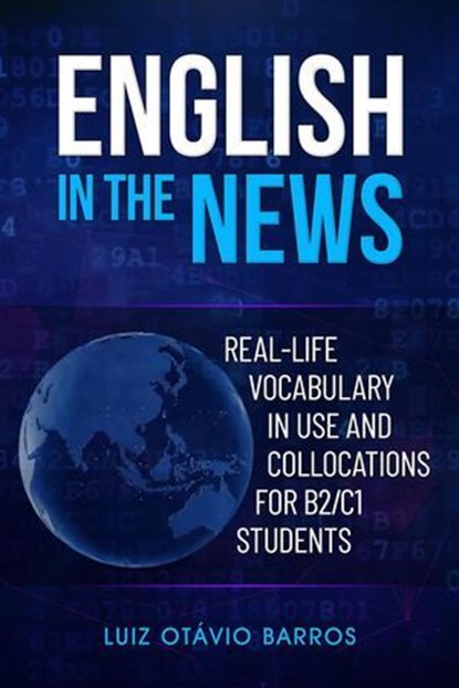 English in the News, Luiz Otávio Barros - Ebook - 9786500895971