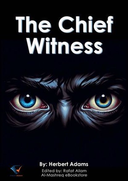 The Chief Witness, Herbert Adams - Ebook - 9786537527036