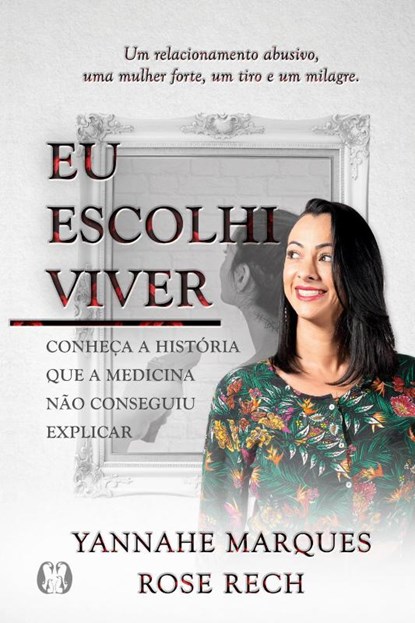Eu Escolhi Viver, Yannahe Marques - Paperback - 9786550470418