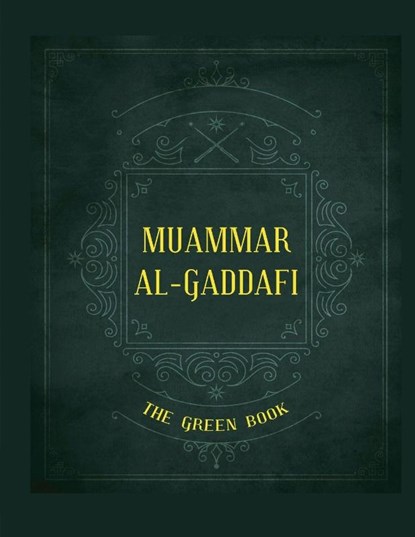 Gaddafi's "The Green Book", al-Gaddafi Muammar al-Gaddafi - Paperback - 9786553135659