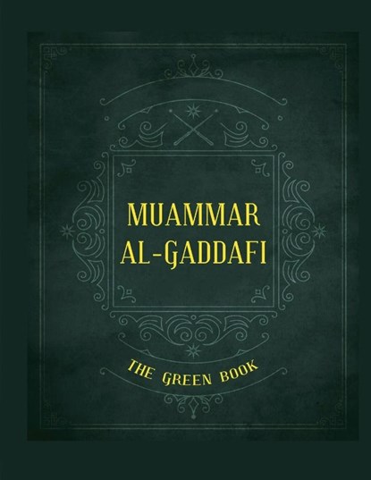 Gaddafi's "The Green Book", al-Gaddafi Muammar al-Gaddafi - Paperback - 9786553135659