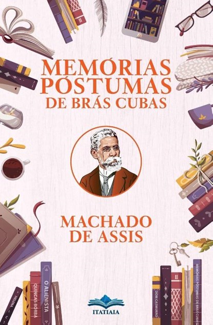 Memórias Póstumas de Brás Cubas, Machado De Assis - Paperback - 9786554700078