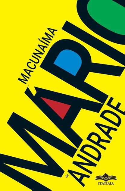 Macunaíma, Mario De Andrade - Paperback - 9786554700160