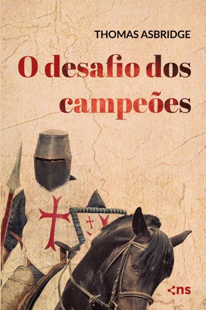 O desafio dos campeoes, Thomas Asbridge - Paperback - 9786555612899