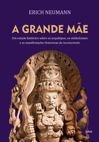 Grande mae (A), Erich Neumann - Gebonden - 9786557360750