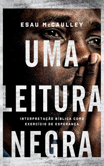 Uma leitura negra, Esau McCaulley - Gebonden - 9786559880652