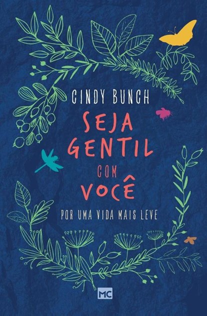 Seja gentil com voce, Cindy Bunch - Paperback - 9786559880874