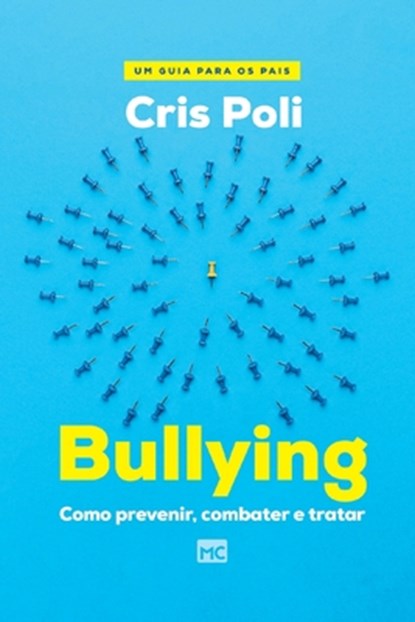 Bullying, Cris Poli - Paperback - 9786559880942