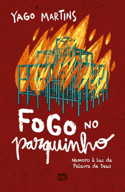 Fogo no parquinho, Yago Martins - Paperback - 9786559881604
