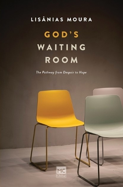 God's Waiting Room, Lisânias Moura - Paperback - 9786559883455