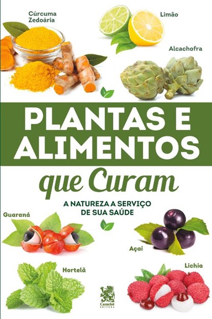 Plantas e Alimentos Que Curam, Editora On line - Paperback - 9786580921263