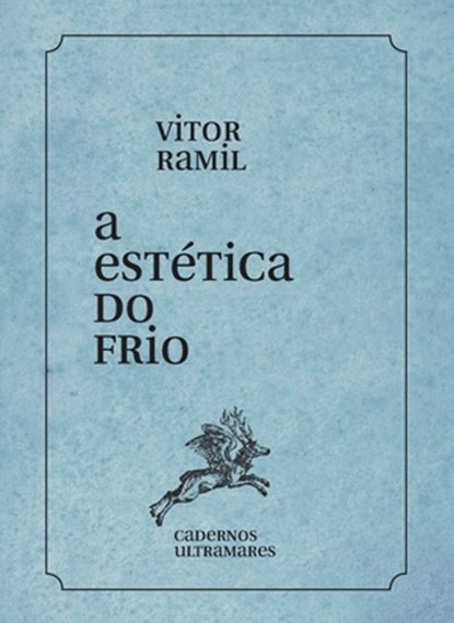A estética do frio, Vitor Ramil - Paperback - 9786586962550