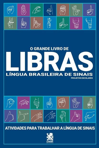 O Grande Livro De Libras, Camelot Editora - Paperback - 9786587817422