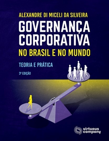Governança Corporativa no Brasil e no Mundo: Teoria e Prática, Angela Rita Franco Donaggio - Paperback - 9786588616048