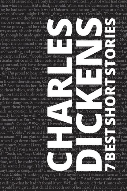 7 best short stories by Charles Dickens, Charles Dickens ; August Nemo - Paperback - 9786589575221