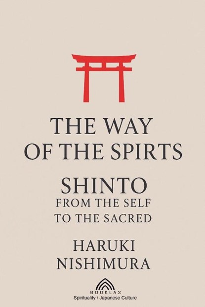 The Way of the Spirits, Haruki Nishimura - Paperback - 9786599820618