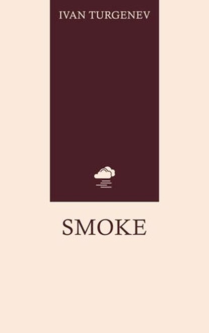 Smoke, Ivan Turgenev - Ebook - 9786822352404