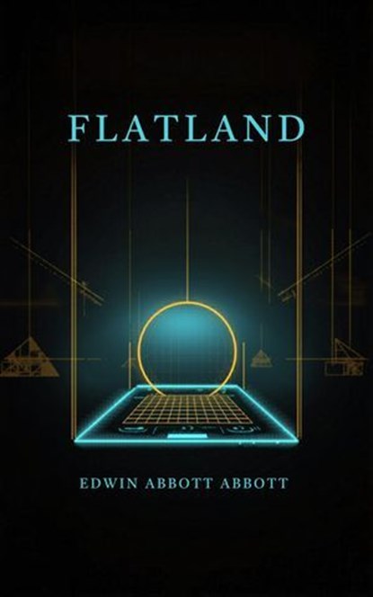 Flatland, Edwin Abbott Abbott - Ebook - 9786887450459