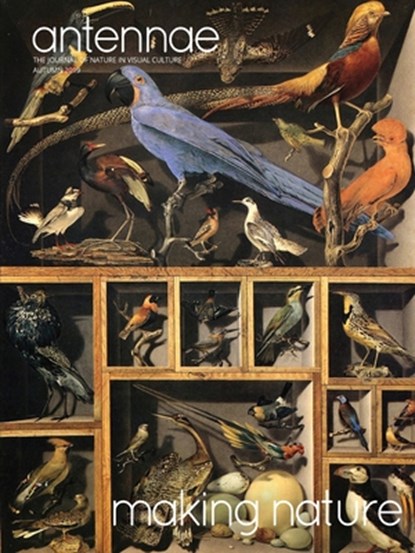Antennae #49 Making Nature, Aloi Giovanni Aloi ; Beddard Honor Beddard - Paperback - 9786888468897