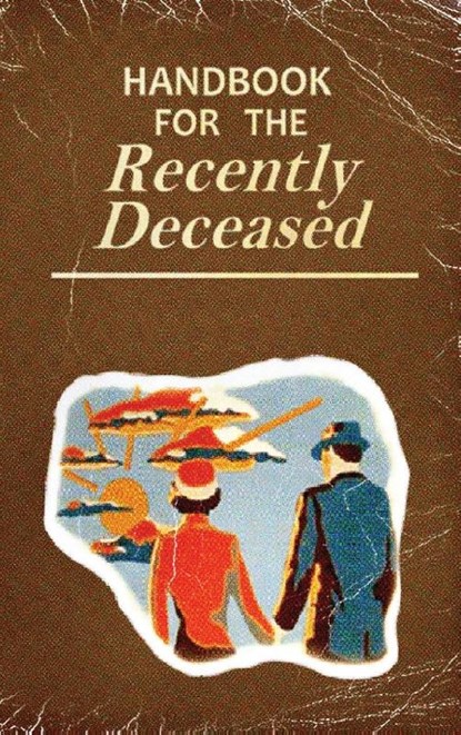 Handbook For The Recently Deceased - Hardcover, Beetlejuice Replica Book - Gebonden - 9787075210633