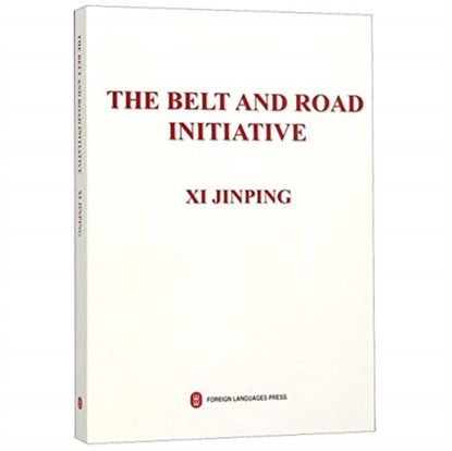 The Belt and Road Initiative, Xi Jinping - Paperback - 9787119119960