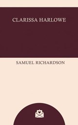 Clarissa Harlowe - Samuel Richardson - 9787404323997