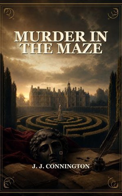 Murder In The Maze, J. J. Connington - Ebook - 9787451713390