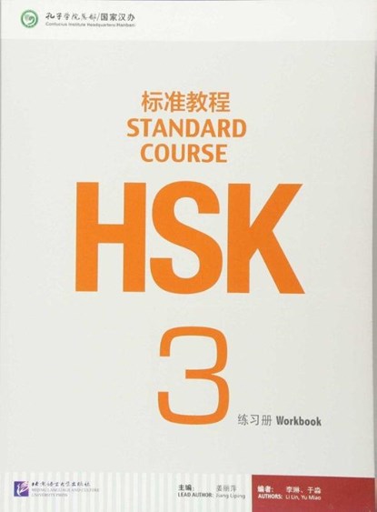 HSK Standard Course 3 - Workbook, Jiang Liping - Paperback - 9787561938157