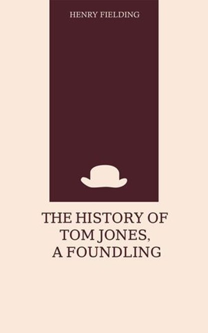 The History of Tom Jones, Henry Fielding - Ebook - 9787599785877