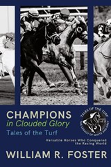 Champions in Clouded Glory - William R. Foster - 9787611122147