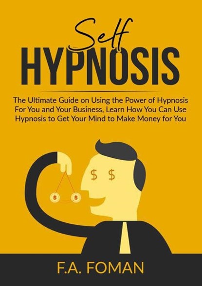 Self Hypnosis, F. A. Foman - Paperback - 9787693494095