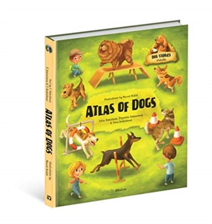 Atlas of Dogs, Stepanka Sekaninova ; Ester Dobiasova ; Jana Sedlackova - Gebonden - 9788000059358