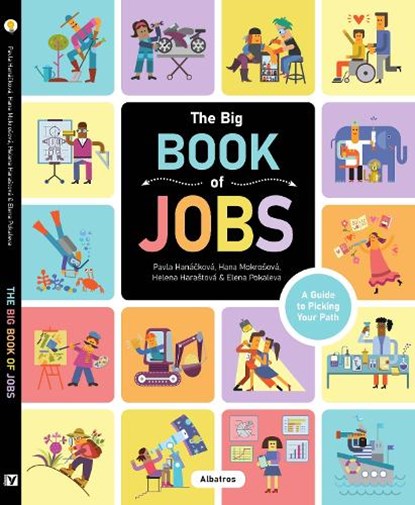 The Big Book of Jobs, Hana Mokrosova ; Helena Harastova ; Pavla Hanackova - Gebonden - 9788000067988