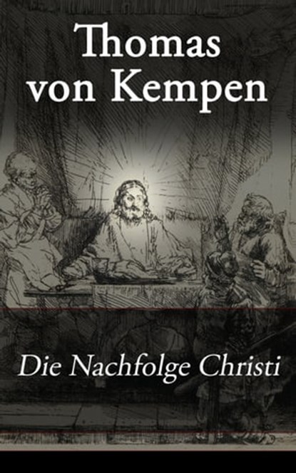 Die Nachfolge Christi, Thomas von Kempen - Ebook - 9788026817888
