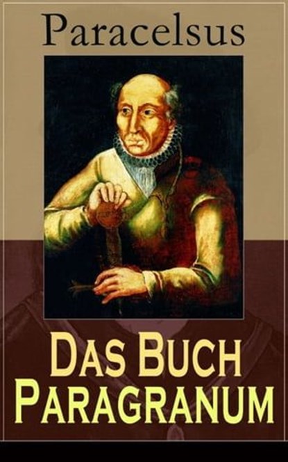 Das Buch Paragranum, Paracelsus - Ebook - 9788026842057