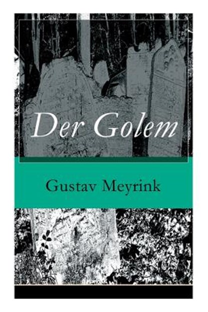 Der Golem, Gustav Meyrink - Paperback - 9788026855491