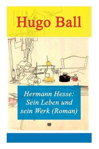 Hermann Hesse, Hugo Ball - Paperback - 9788026859369