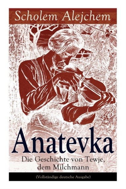 Anatevka, Scholem Alejchem ; Alexander Eliasberg - Paperback - 9788026860983