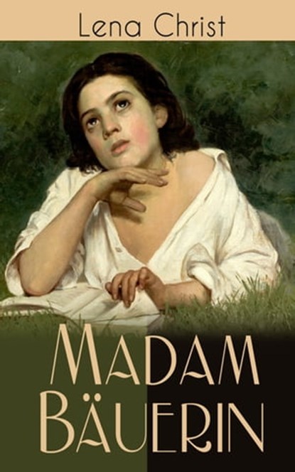 Madam Bäuerin, Lena Christ - Ebook - 9788026864783