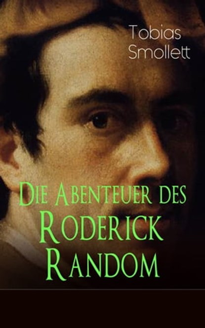 Die Abenteuer des Roderick Random, Tobias Smollett - Ebook - 9788026864981