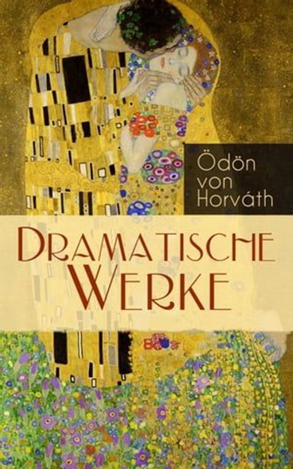Dramatische Werke, Ödön von Horváth - Ebook - 9788026865971