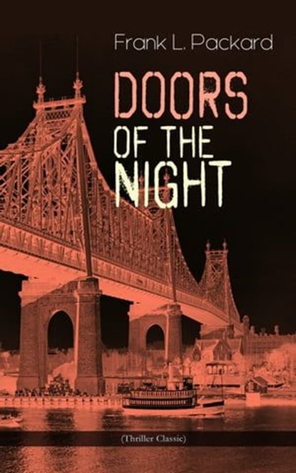 Doors of the Night (Thriller Classic), Frank L. Packard - Ebook - 9788026867999