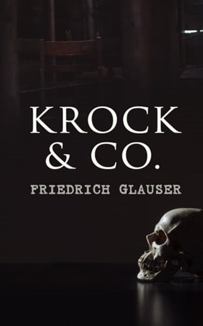 Krock & Co., Friedrich Glauser - Ebook - 9788026870739