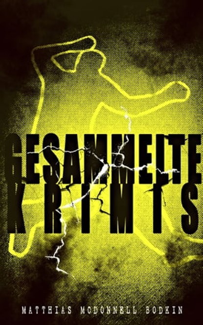 Gesammelte Krimis, Matthias McDonnell Bodkin - Ebook - 9788026872054