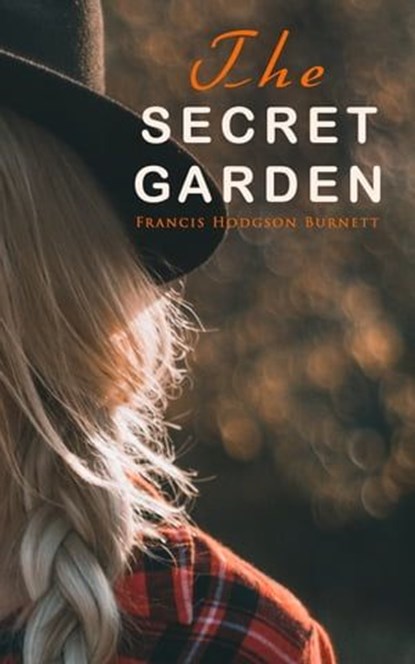 The Secret Garden, Francis Hodgson Burnett - Ebook - 9788026882275